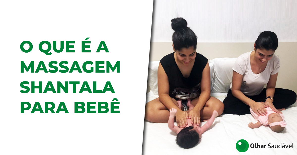 O Que é Massagem Shantala E Seus Benefícios Para Seu Bebê Olhar Saudável 